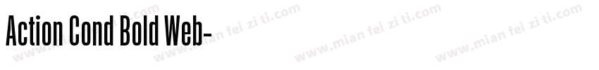 Action Cond Bold Web字体转换